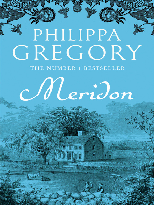 Title details for Meridon by Philippa Gregory - Available